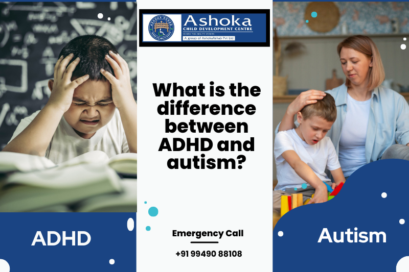 difference between autism and adhd