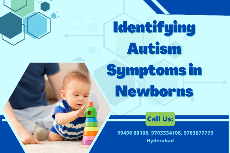 autism symptoms in newborn